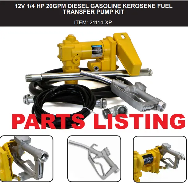 21114-XP 12-Volt Portable Fuel Transfer Pump Component Parts Catalog