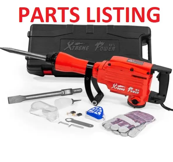 61108-XP 2200W Jackhammer Replacement Parts Inventory