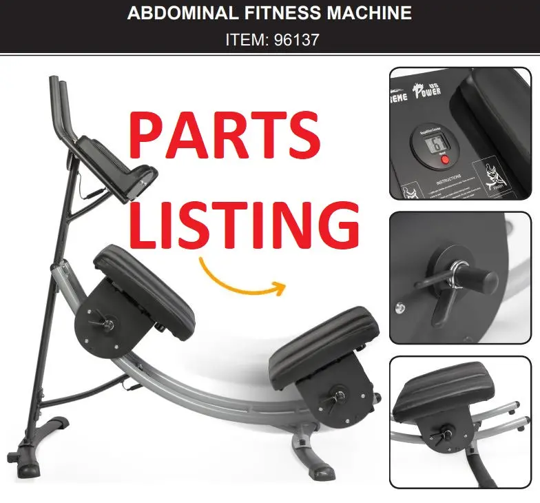 96137 Abdominal Crunch Fitness Machine – XTREMEPOWERUS Service & Component List