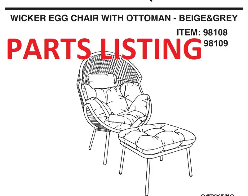 98108 (Beige) / 98109 (Grey) Wicker Egg Chair with Ottoman – Assembly & Repair Parts
