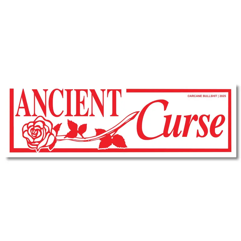 Ancient Curse–Themed Bumper Sticker