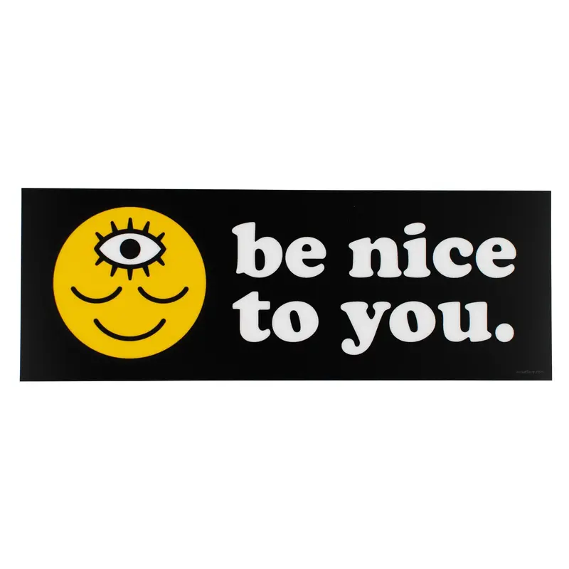 Be Kind to Yourself Bumper Decal