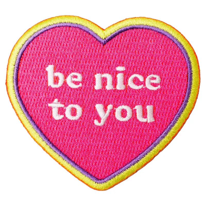 Be Nice to You Encouragement Patch
