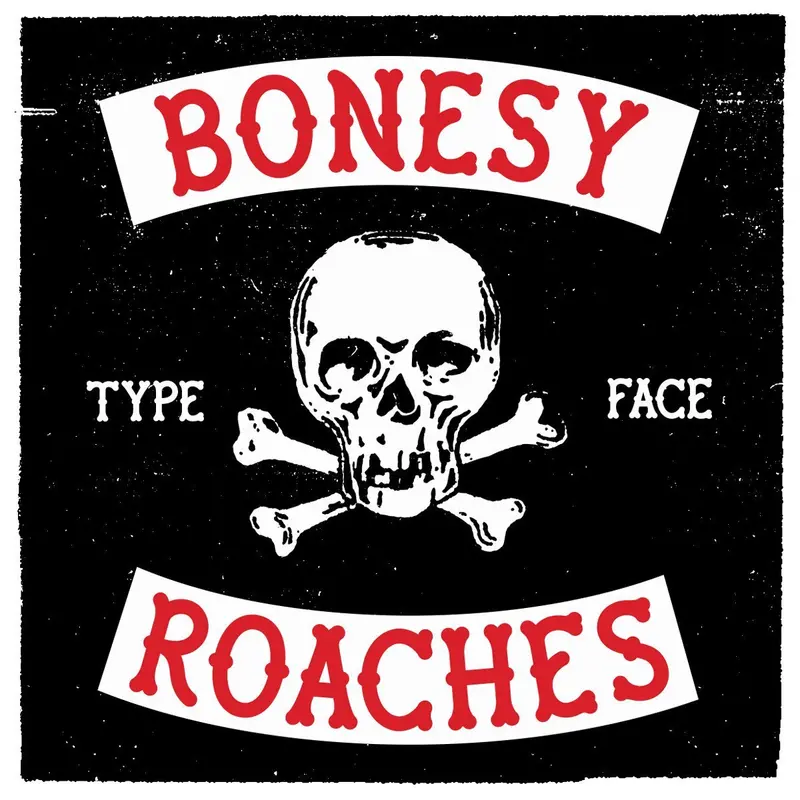Bonesy Roaches Typography Design