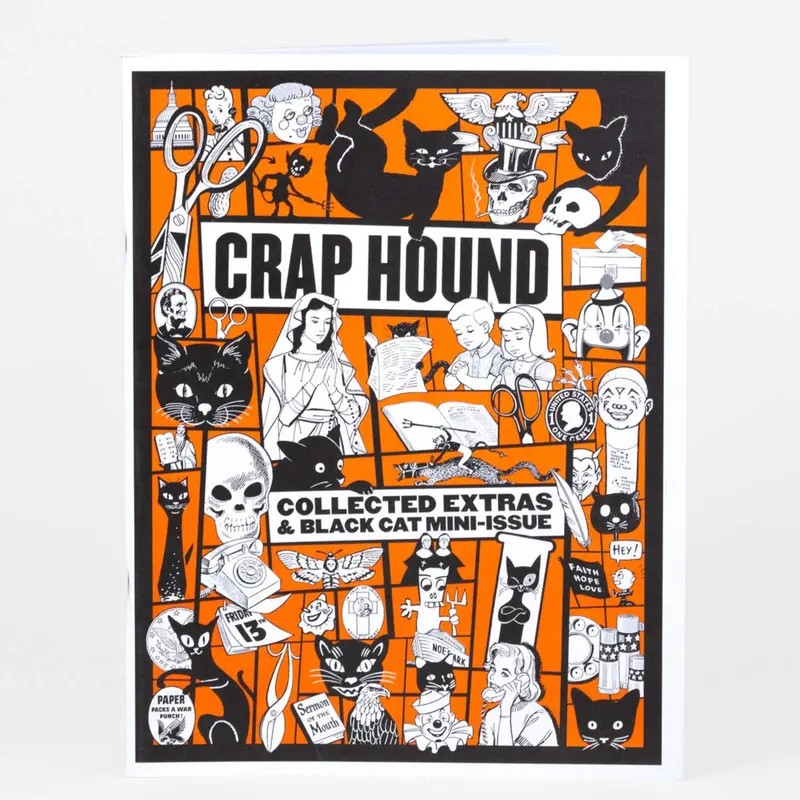 Crap Hound Zine: Collected Extras & Black Cats Volume