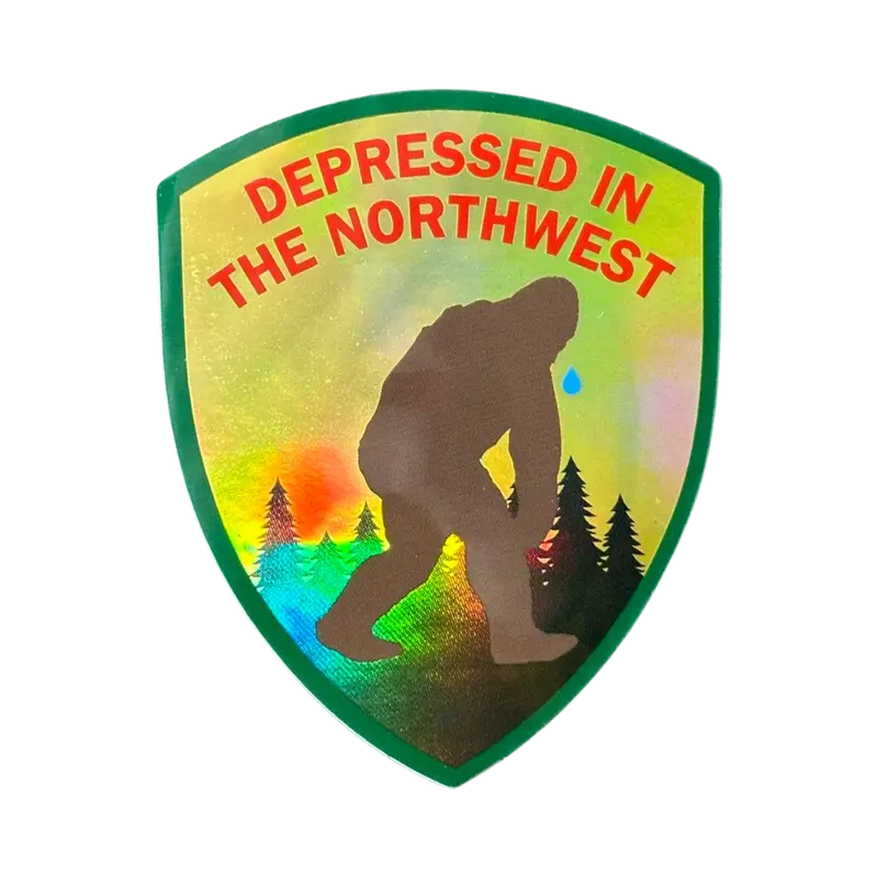 Depressed in the Northwest – Holographic Vinyl Sticker