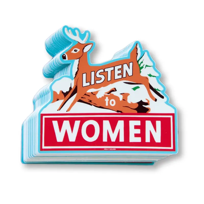 Empowering ‘Listen To Women’ Vinyl Sticker