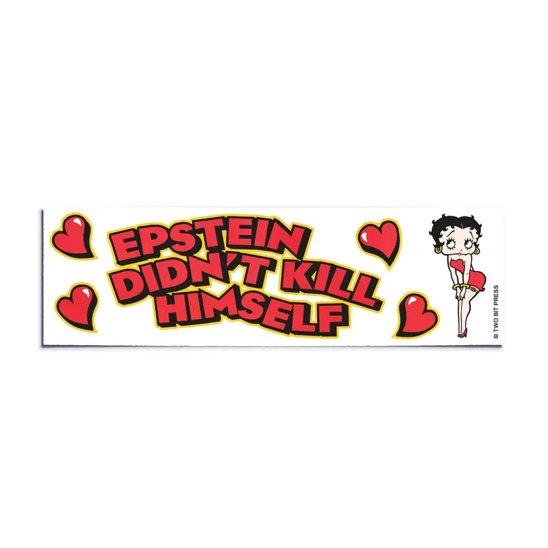 ‘Epstein Didn’t Kill Himself’ Conspiracy-Themed Bumper Sticker