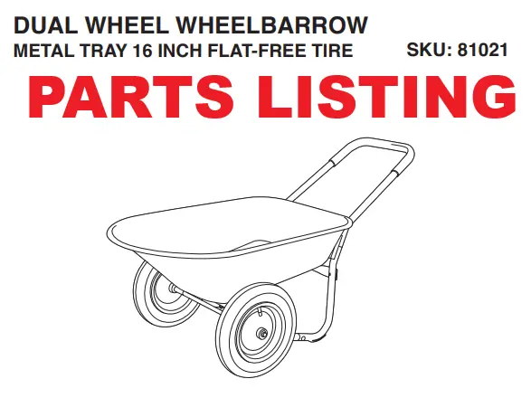 Flat-Free Tire Wheelbarrow & Garden Cart – 16-Inch Tray Assembly Parts Guide (Model 81021)