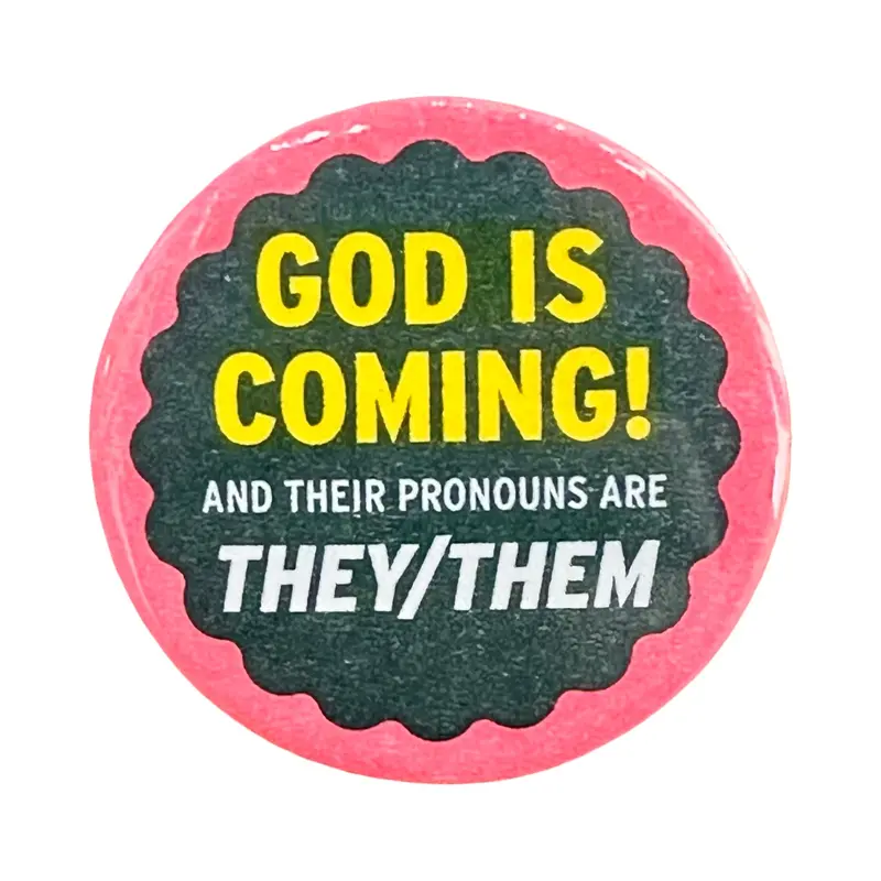 ‘God Is Coming!’ Bold Religious-Themed Button