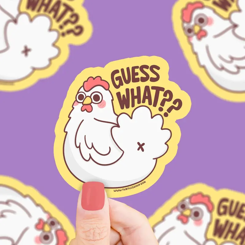 ‘Guess What? Chicken Butt!’ Vinyl Sticker