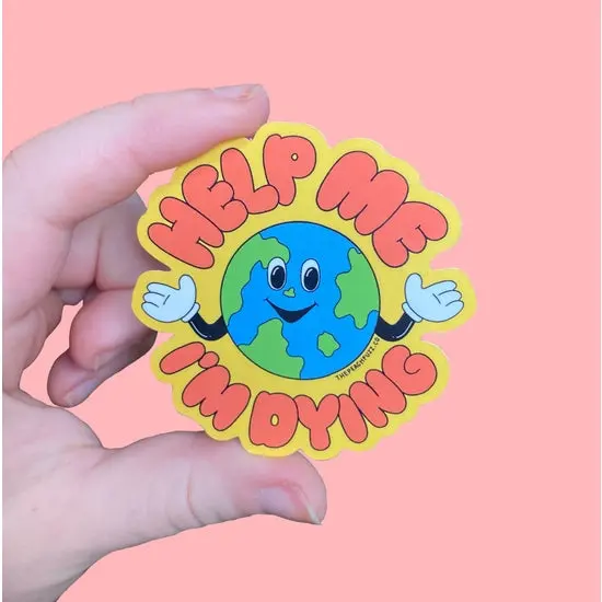 Help Me—I’m Dying Humor Sticker