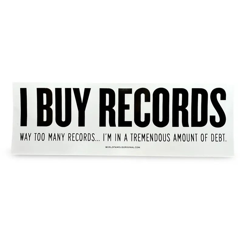 I Buy Records Bumper Sticker – Vinyl Lover’s Classic Decal