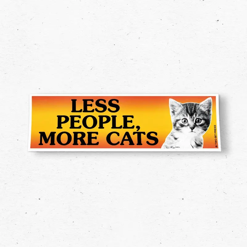 Less People, More Cats – Playful Bumper Sticker