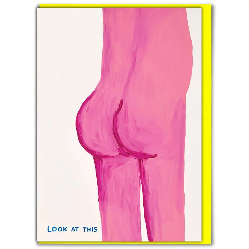 ‘Look at This Butt’ – David Shrigley Art Print Card