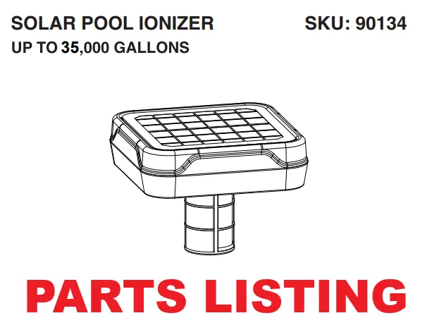 Pool Ionizer XXL – OEM Parts List for Model 90134