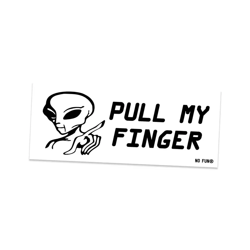 Pull My Finger – Classic Prank Bumper Sticker
