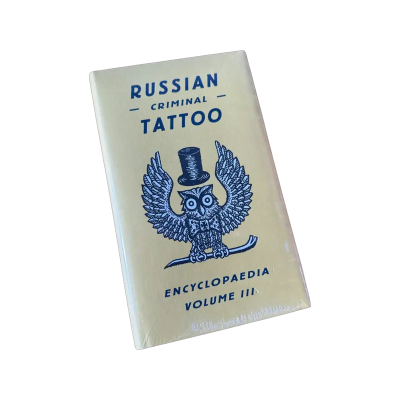 Russian Criminal Tattoo Encyclopedia – Volume III (Comprehensive Archive)