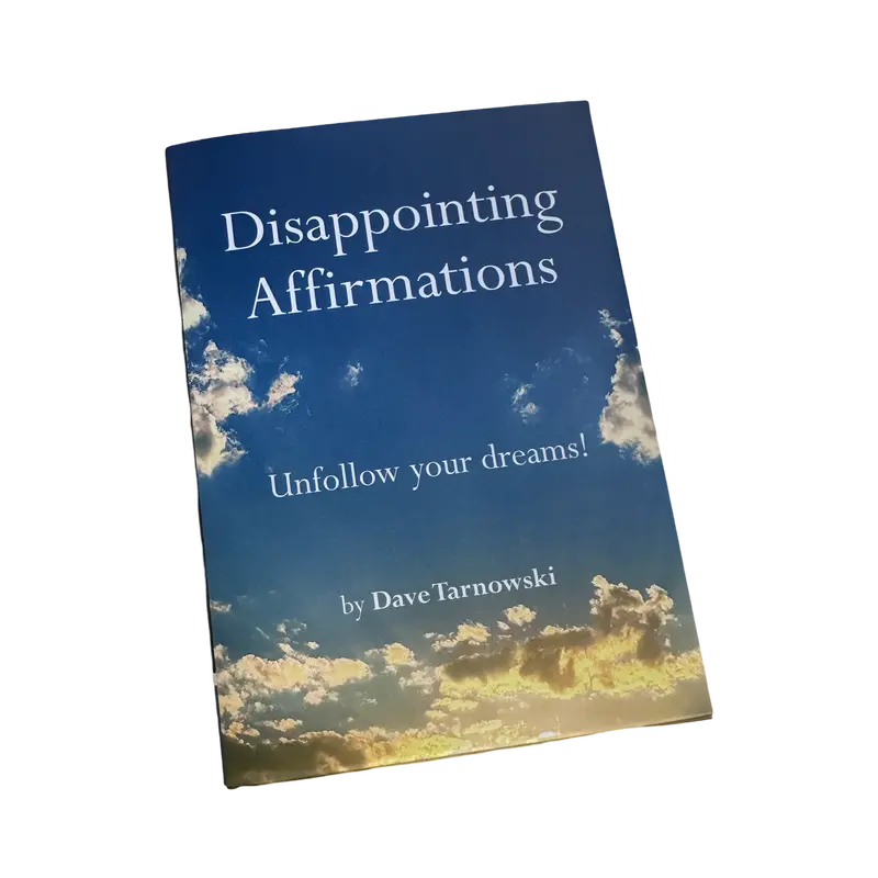 Sarcastic Disappointment Affirmations Journal