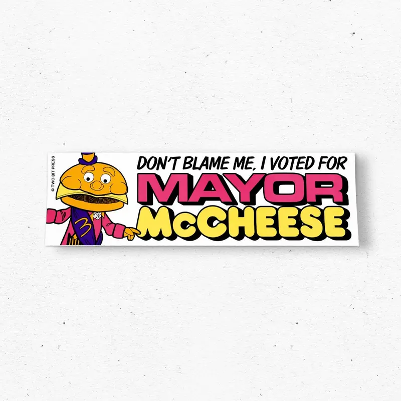 Satirical Mayor McCheese Election Sticker