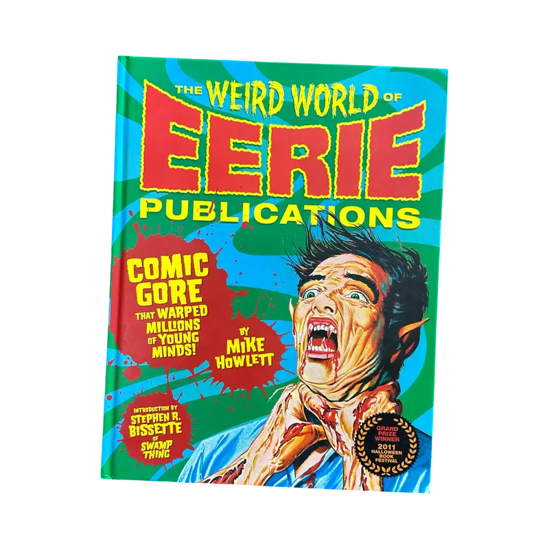 The Weird World of EERIE Publications – Illustrated Anthology