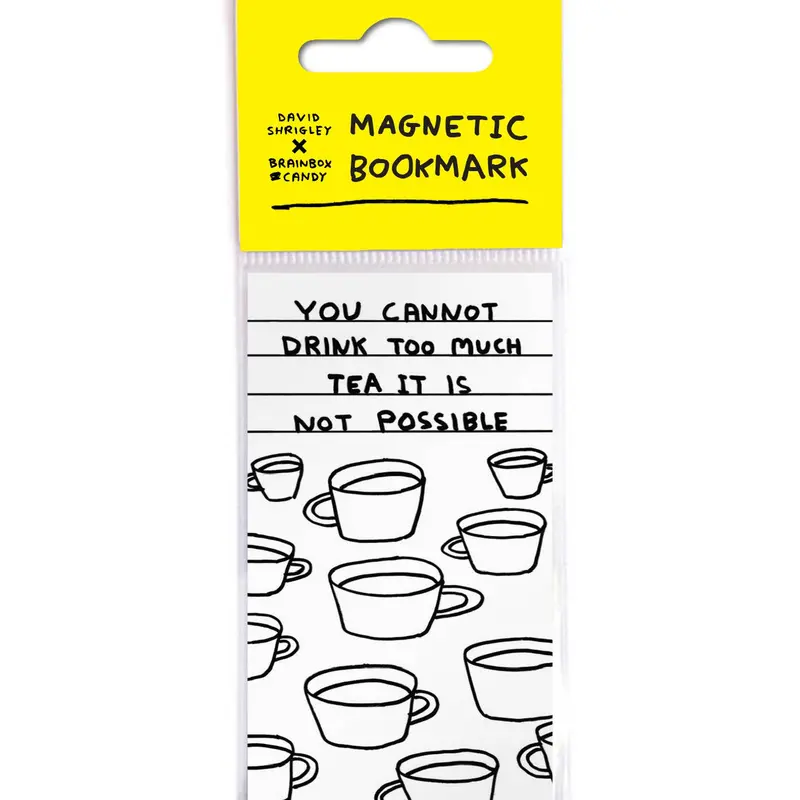‘Too Much Tea’ Magnetic Bookmark by David Shrigley