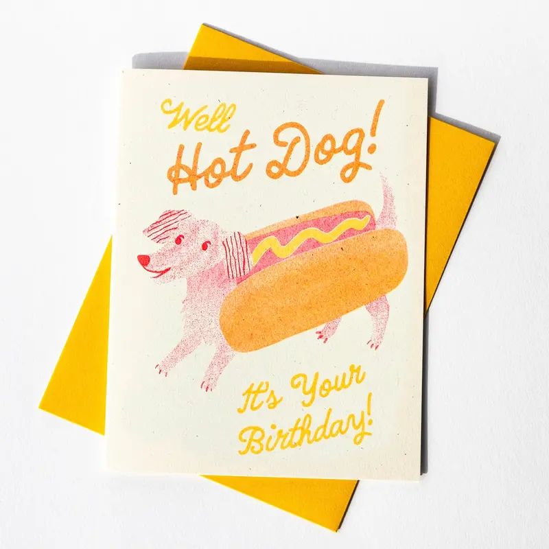 Well, Hot Dog—It’s Your Birthday! Risograph Print Card