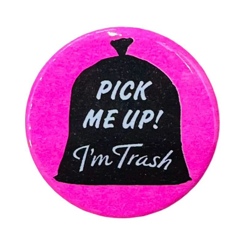 Witty Trash-Talk Pickup Button